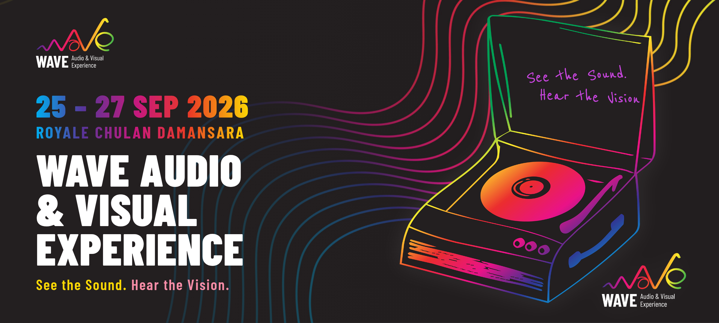 Wave Audio & Visual Experience 2026 – 25–27 Sep 2026, Royale Chulan Damansara